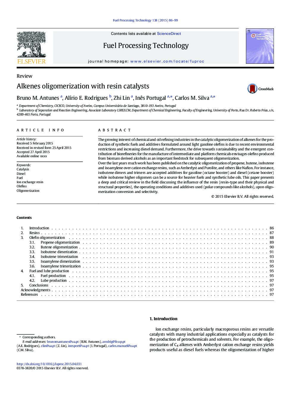 Alkenes oligomerization with resin catalysts