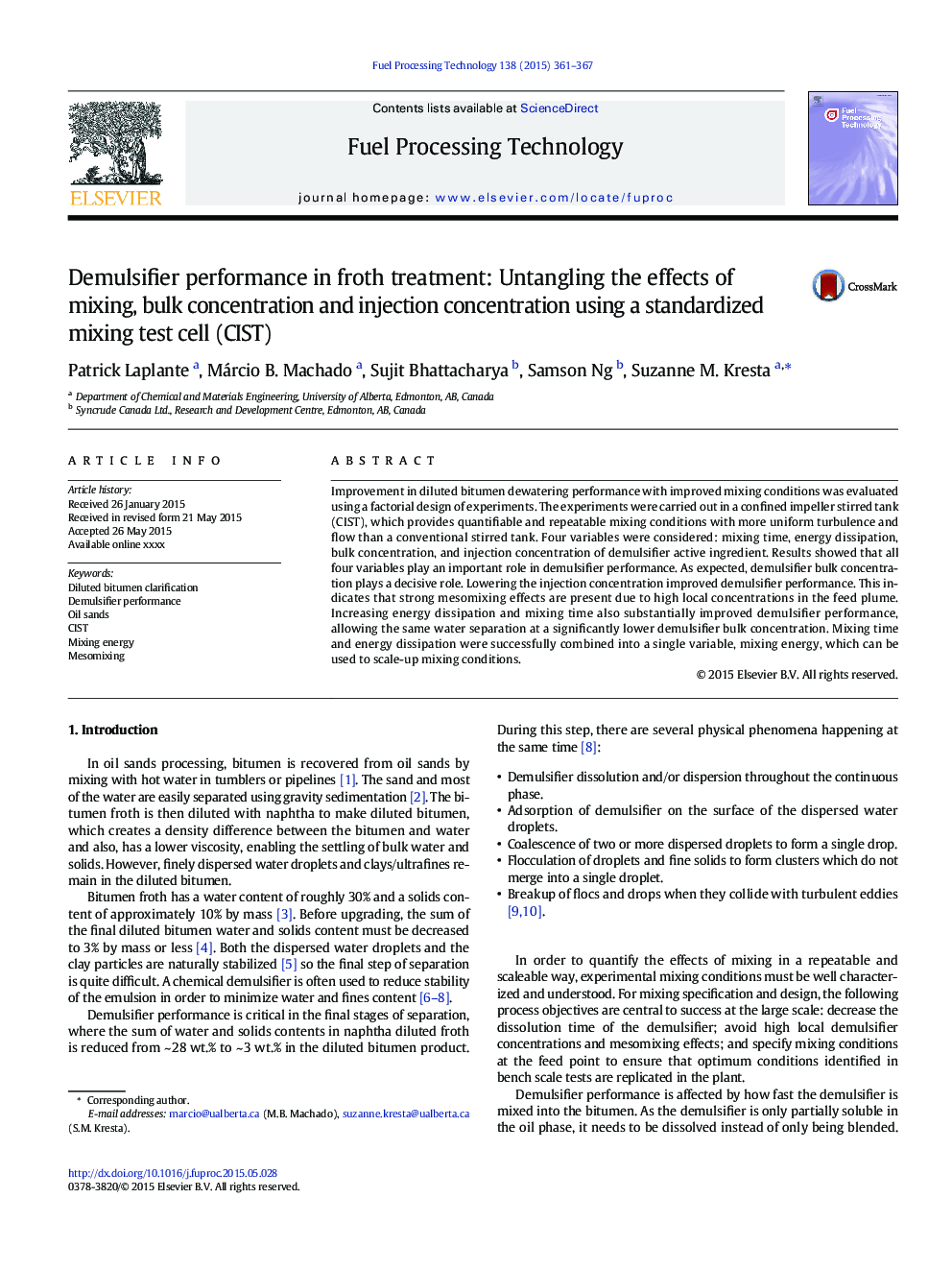 Demulsifier performance in froth treatment: Untangling the effects of mixing, bulk concentration and injection concentration using a standardized mixing test cell (CIST)