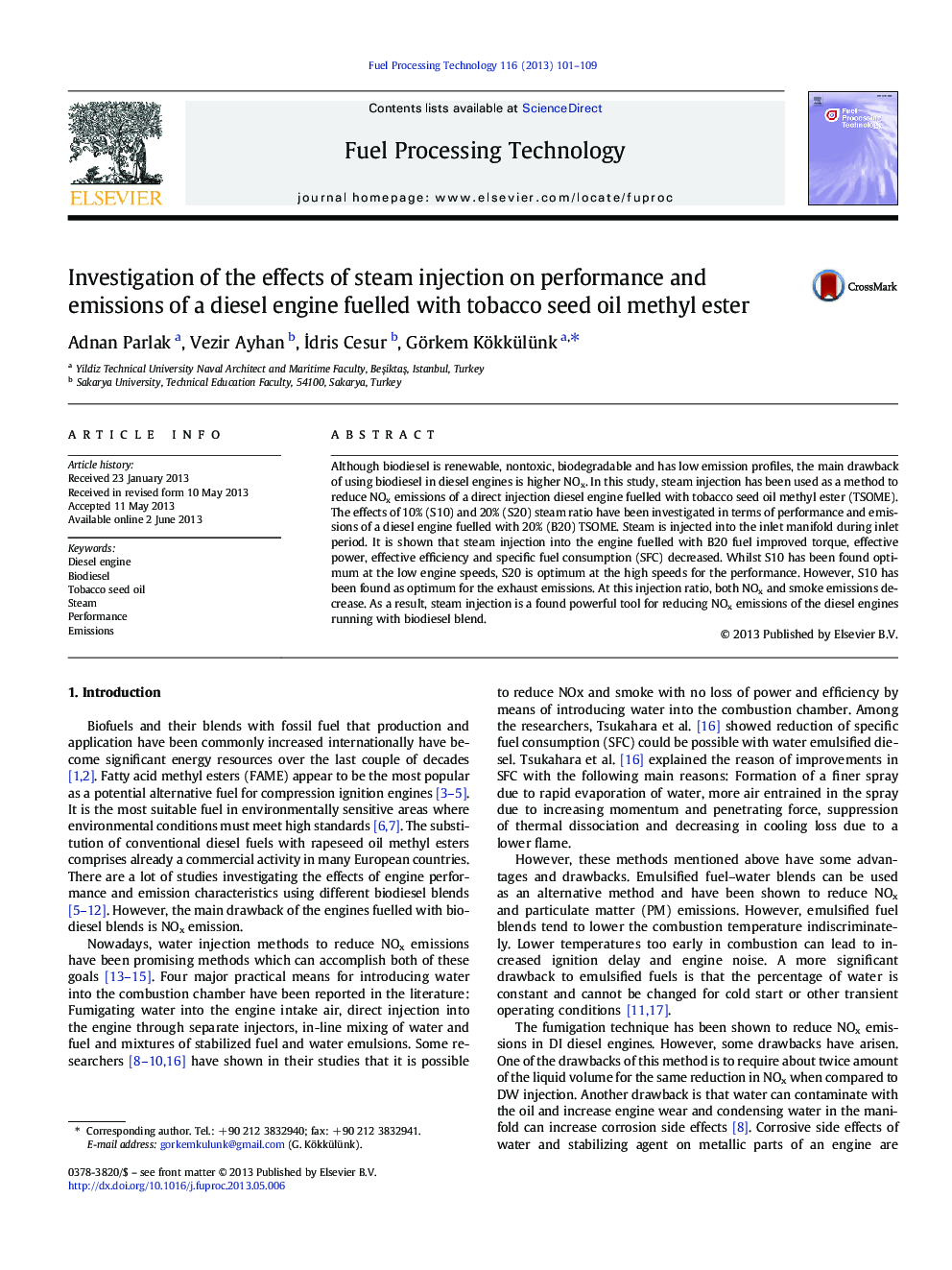 Investigation of the effects of steam injection on performance and emissions of a diesel engine fuelled with tobacco seed oil methyl ester