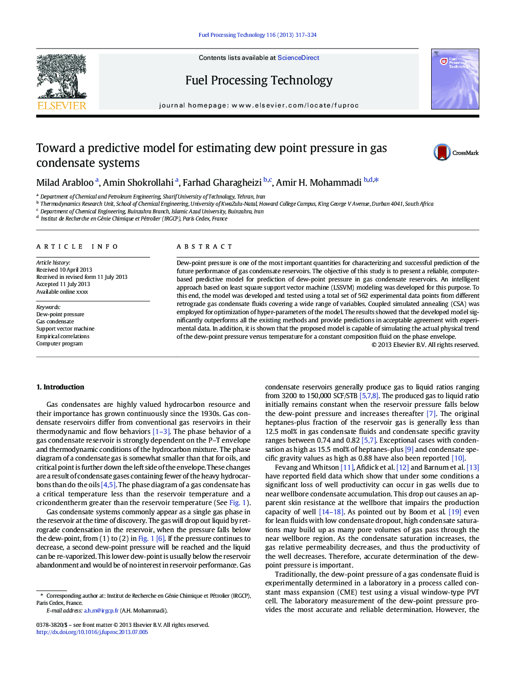 Toward a predictive model for estimating dew point pressure in gas condensate systems