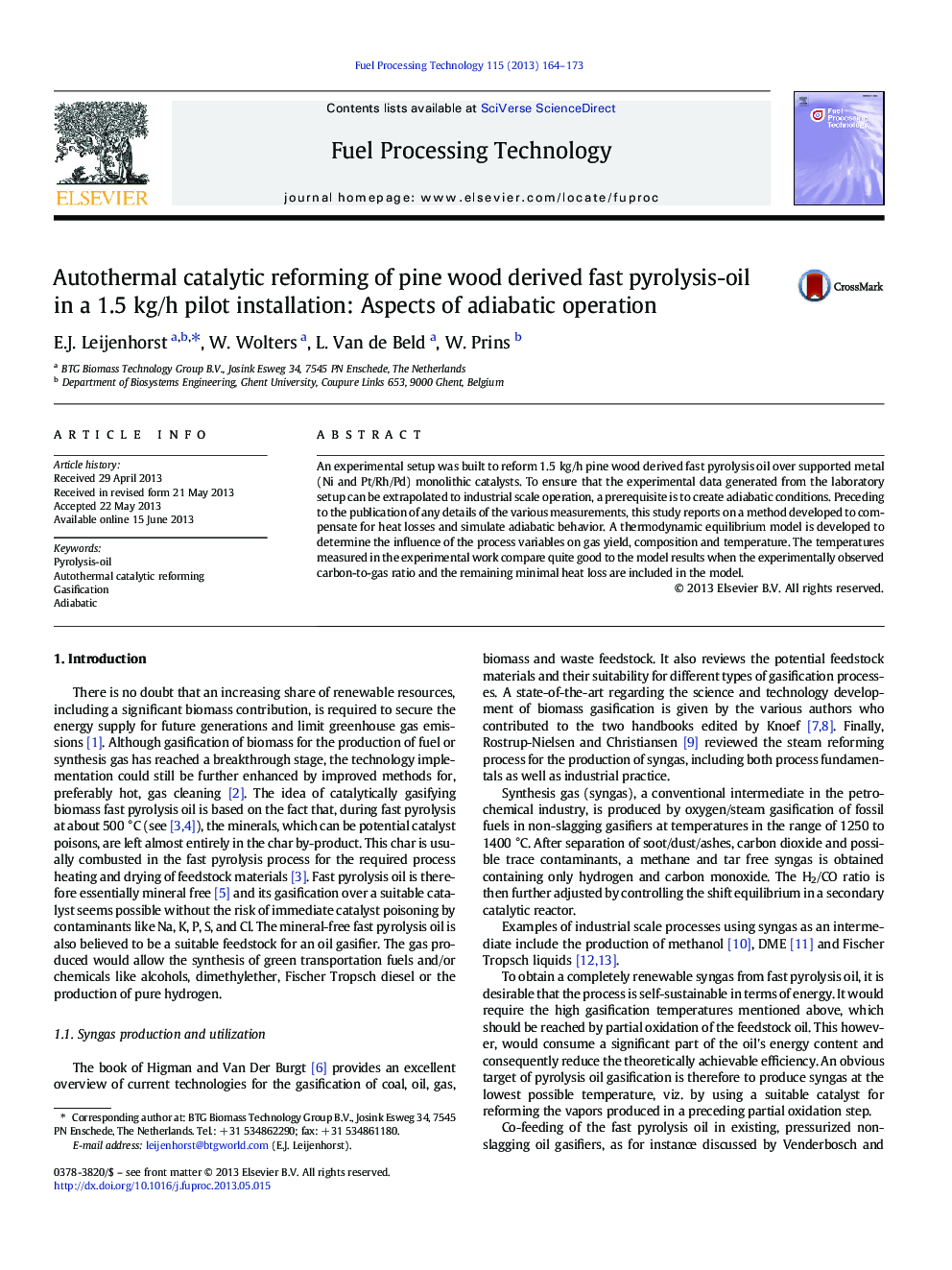 Autothermal catalytic reforming of pine wood derived fast pyrolysis-oil in a 1.5Â kg/h pilot installation: Aspects of adiabatic operation