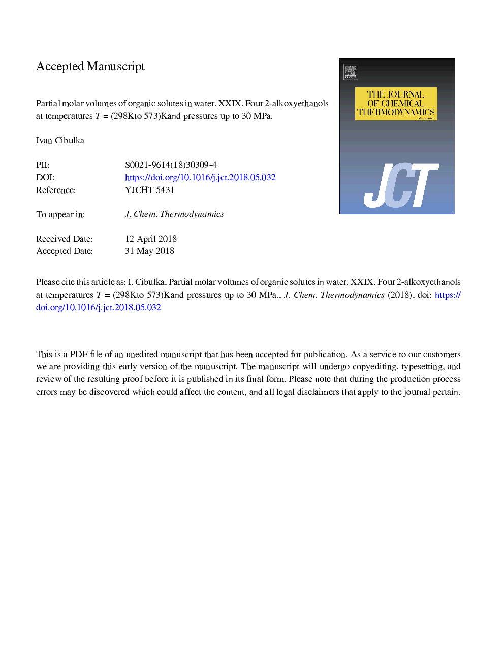 Partial molar volumes of organic solutes in water. XXIX. Four 2-alkoxyethanols at temperatures Tâ¯=â¯(298â¯K to 573)â¯K and pressures up to 30â¯MPa