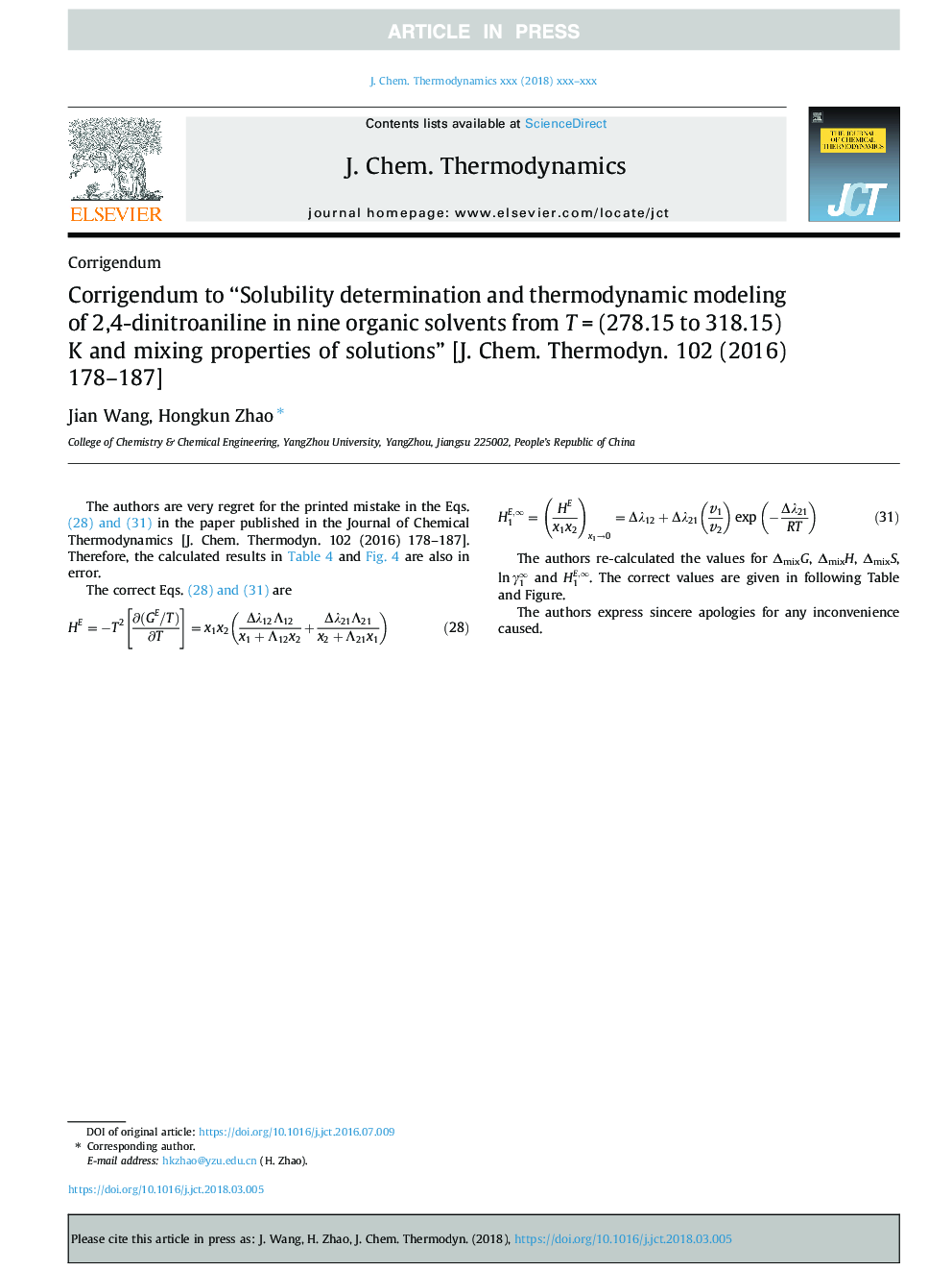 Corrigendum to “Solubility determination and thermodynamic modeling of 2,4-dinitroaniline in nine organic solvents from Tâ¯=â¯(278.15 to 318.15)â¯K and mixing properties of solutions” [J. Chem. Thermodyn. 102 (2016) 178-187]