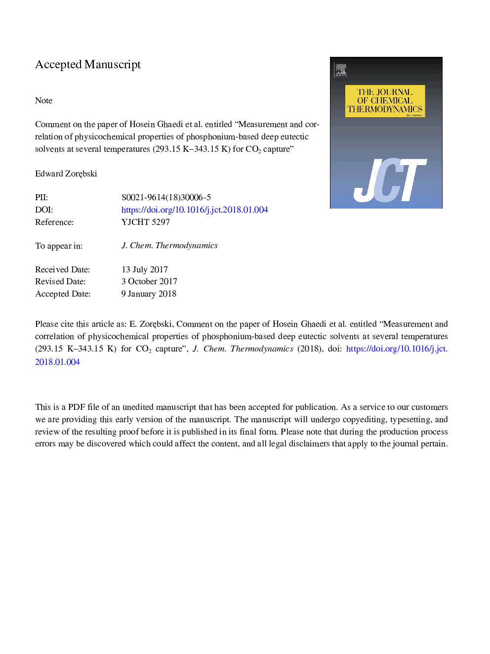 عکس صفحه اول مقاله: Comment on the paper of Hosein Ghaedi et al. entitled “Measurement and correlation of physicochemical properties of phosphonium-based deep eutectic solvents at several temperatures (293.15â¯K-343.15â¯K) for CO2 capture” Comment on the paper of Hosein Ghaedi et al. entitled “Measurement and correlation of physicochemical properties of phosphonium-based deep eutectic solvents at several temperatures (293.15â¯K-343.15â¯K) for CO2 capture”