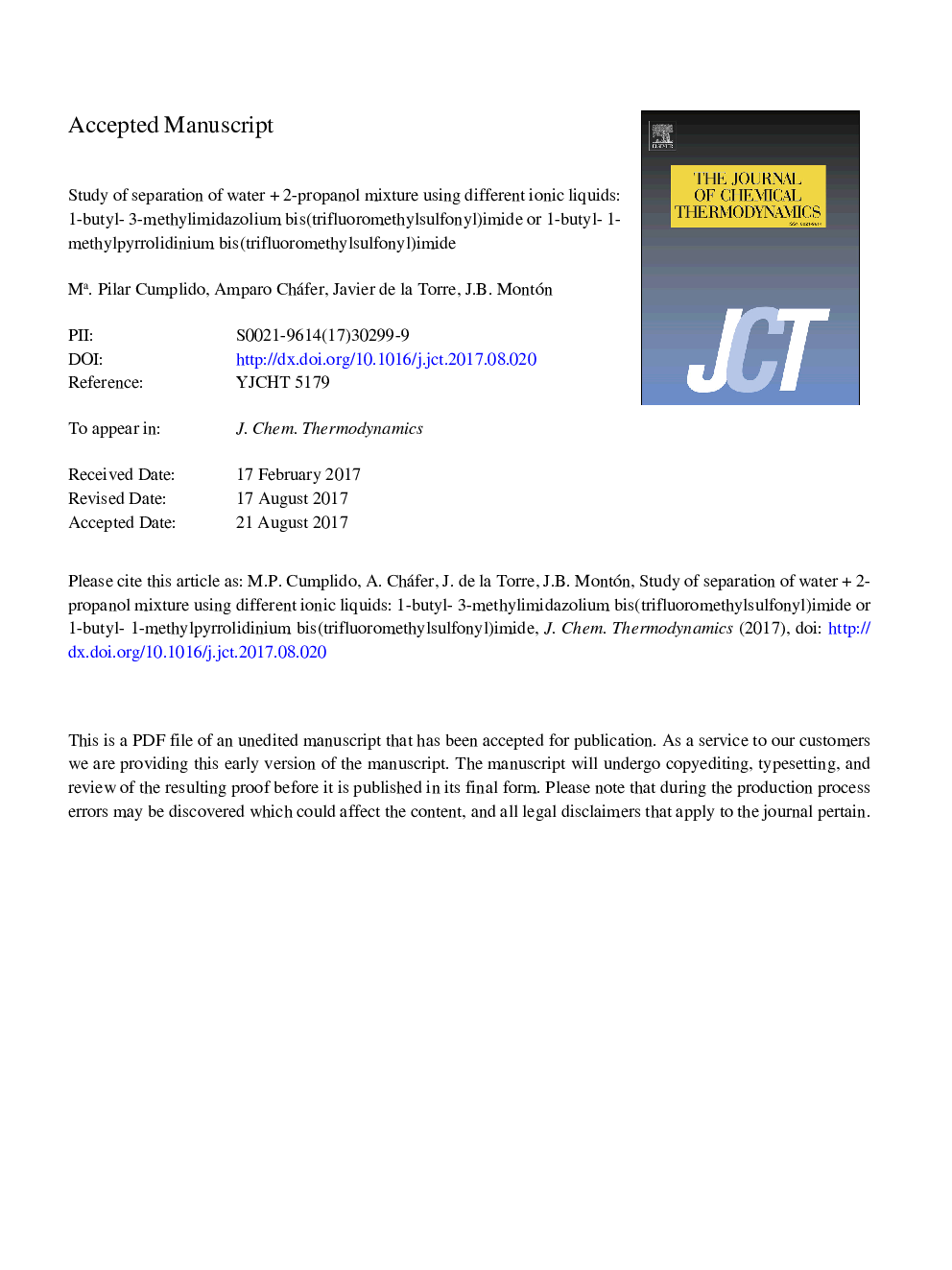 Study of separation of waterÂ +Â 2-propanol mixture using different ionic liquids: 1-Butyl-3-methylimidazolium bis(trifluoromethylsulfonyl)imide or 1-butyl-1-methylpyrrolidinium bis(trifluoromethylsulfonyl)imide