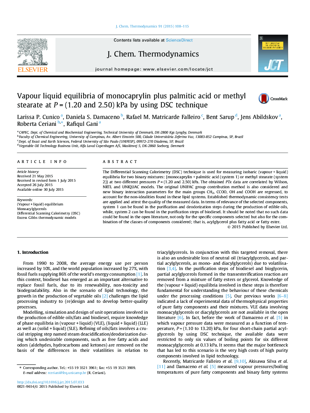 Vapour liquid equilibria of monocaprylin plus palmitic acid or methyl stearate at PÂ =Â (1.20 and 2.50)Â kPa by using DSC technique