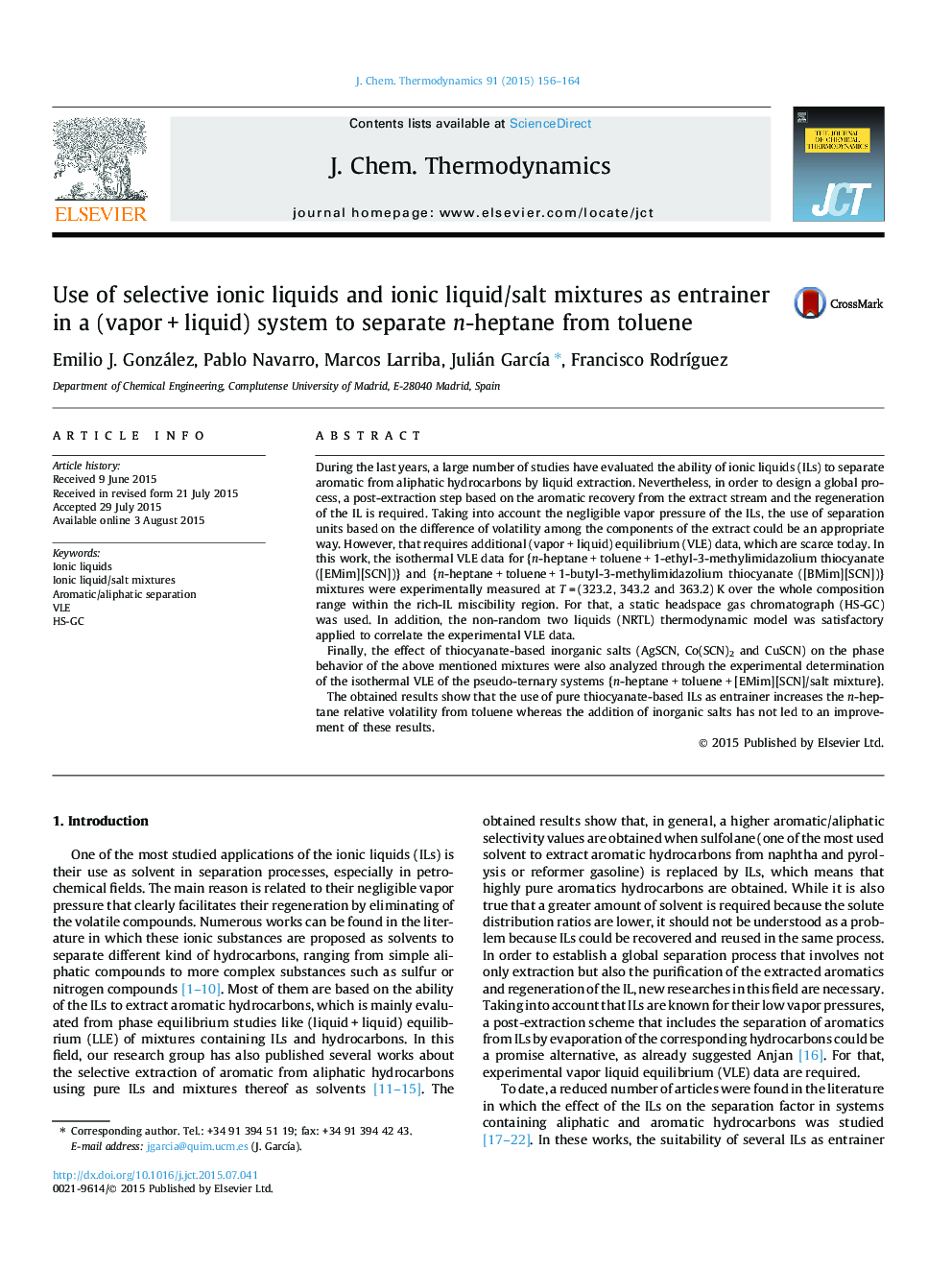 عکس صفحه اول مقاله: Use of selective ionic liquids and ionic liquid/salt mixtures as entrainer in a (vapor + liquid) system to separate n-heptane from toluene Use of selective ionic liquids and ionic liquid/salt mixtures as entrainer in a (vapor + liquid) system to separate n-heptane from toluene