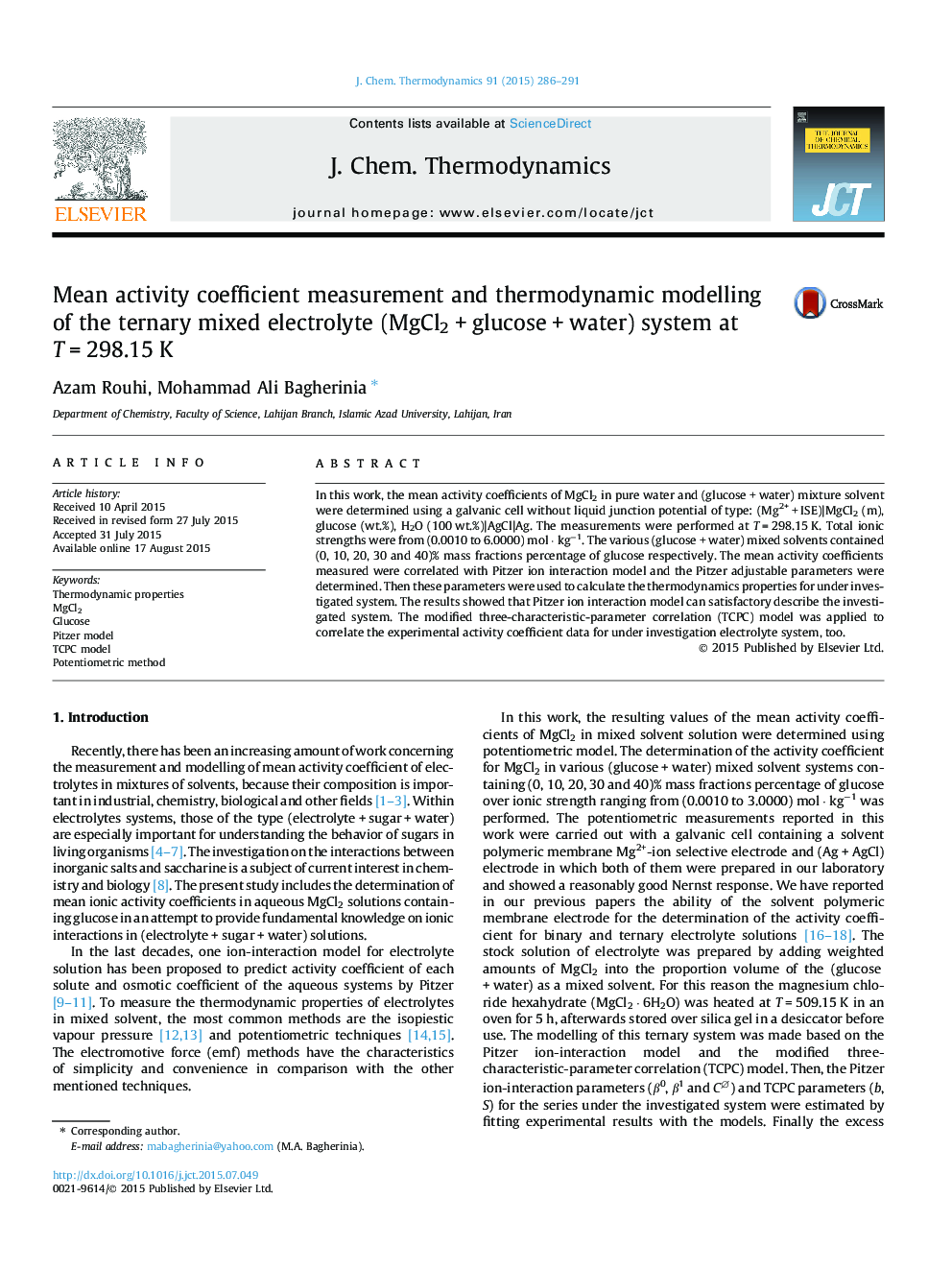 Mean activity coefficient measurement and thermodynamic modelling of the ternary mixed electrolyte (MgCl2Â +Â glucoseÂ +Â water) system at TÂ =Â 298.15Â K