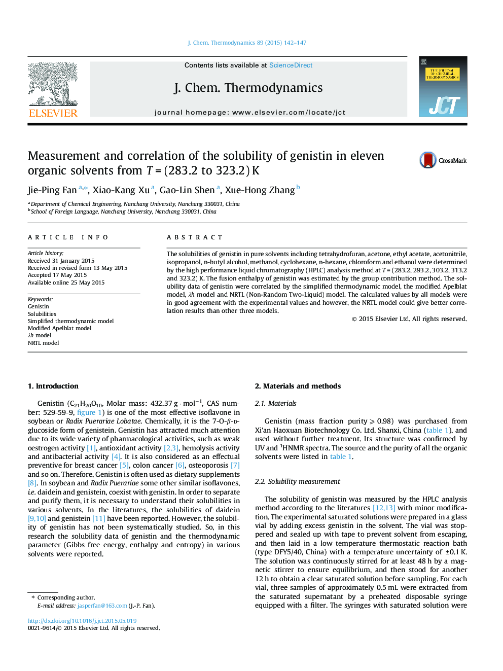 Measurement and correlation of the solubility of genistin in eleven organic solvents from TÂ =Â (283.2 to 323.2)Â K