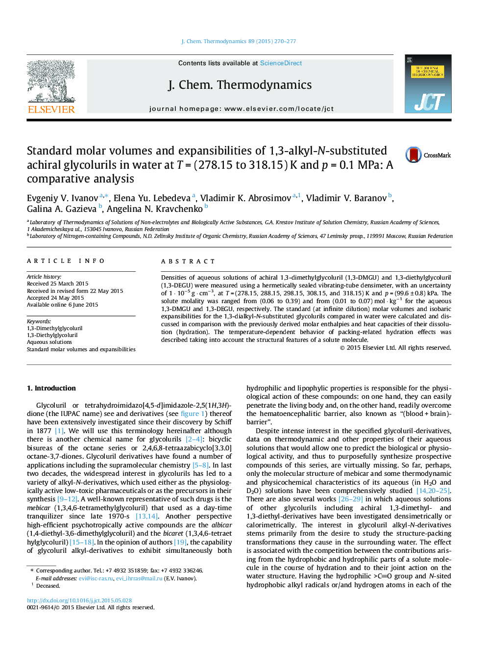 Standard molar volumes and expansibilities of 1,3-alkyl-N-substituted achiral glycolurils in water at TÂ =Â (278.15 to 318.15)Â K and pÂ =Â 0.1Â MPa: A comparative analysis