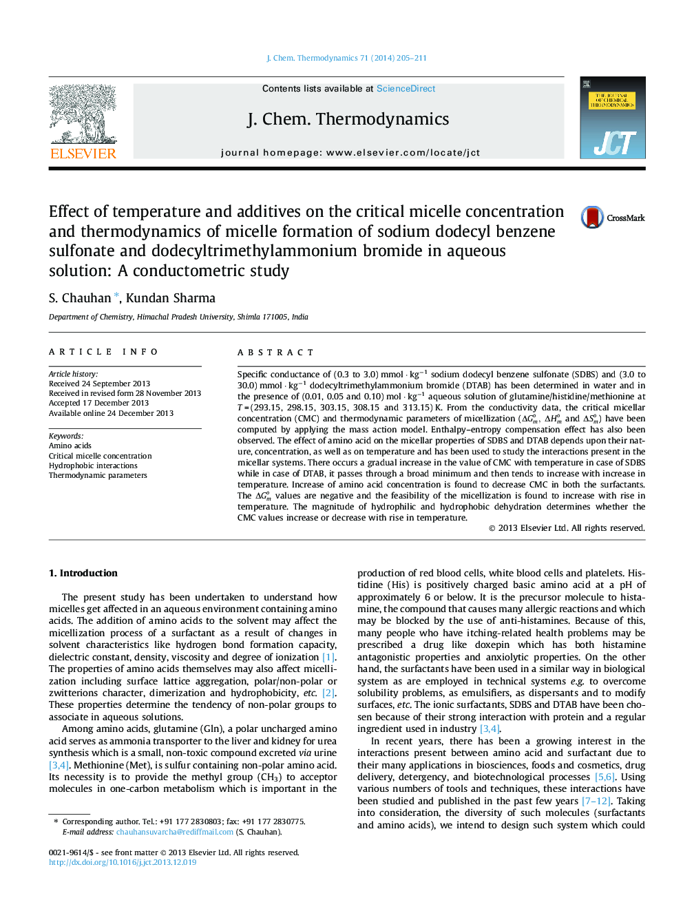 Effect of temperature and additives on the critical micelle concentration and thermodynamics of micelle formation of sodium dodecyl benzene sulfonate and dodecyltrimethylammonium bromide in aqueous solution: A conductometric study