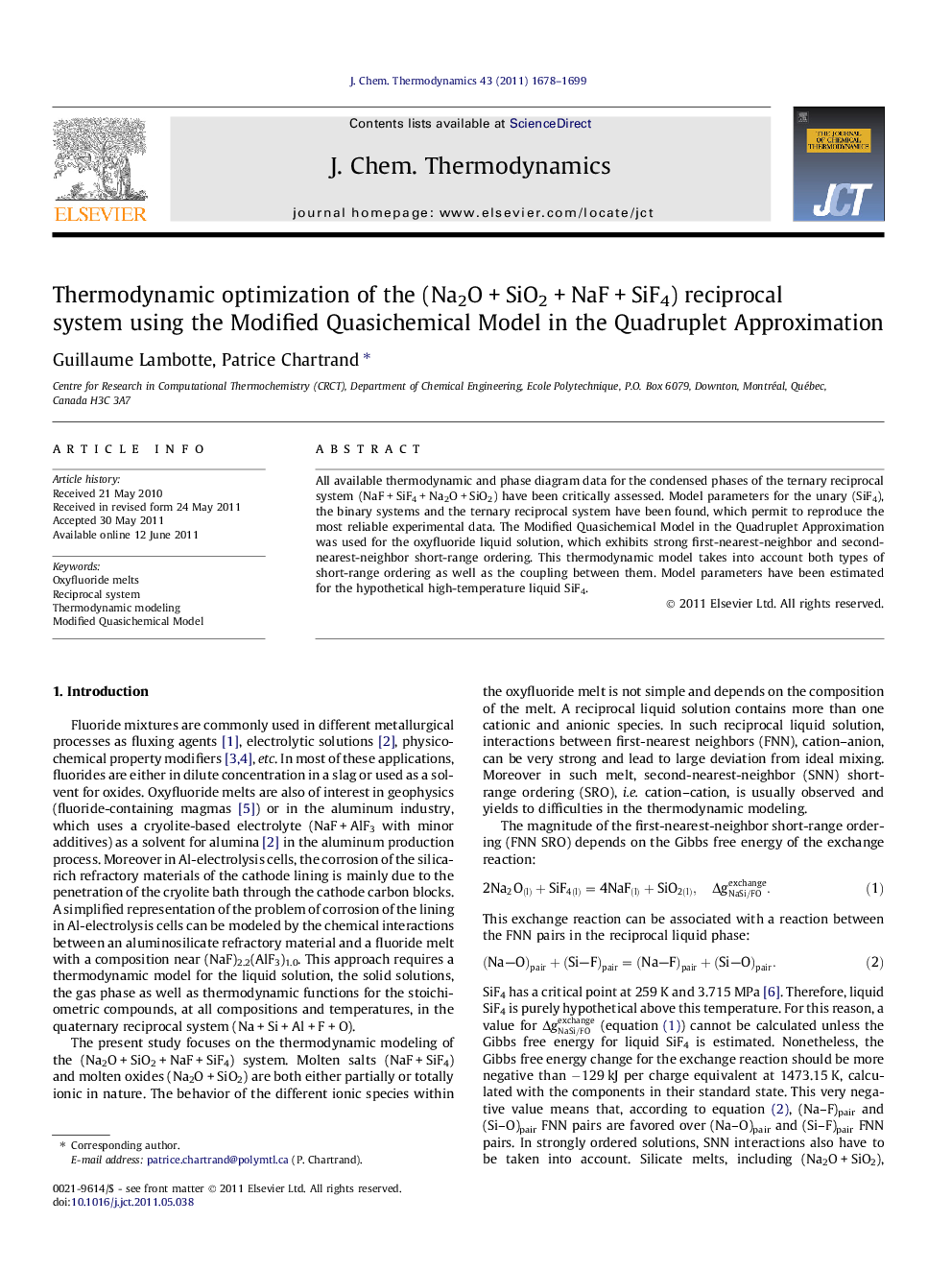 Thermodynamic optimization of the (Na2OÂ +Â SiO2Â +Â NaFÂ +Â SiF4) reciprocal system using the Modified Quasichemical Model in the Quadruplet Approximation