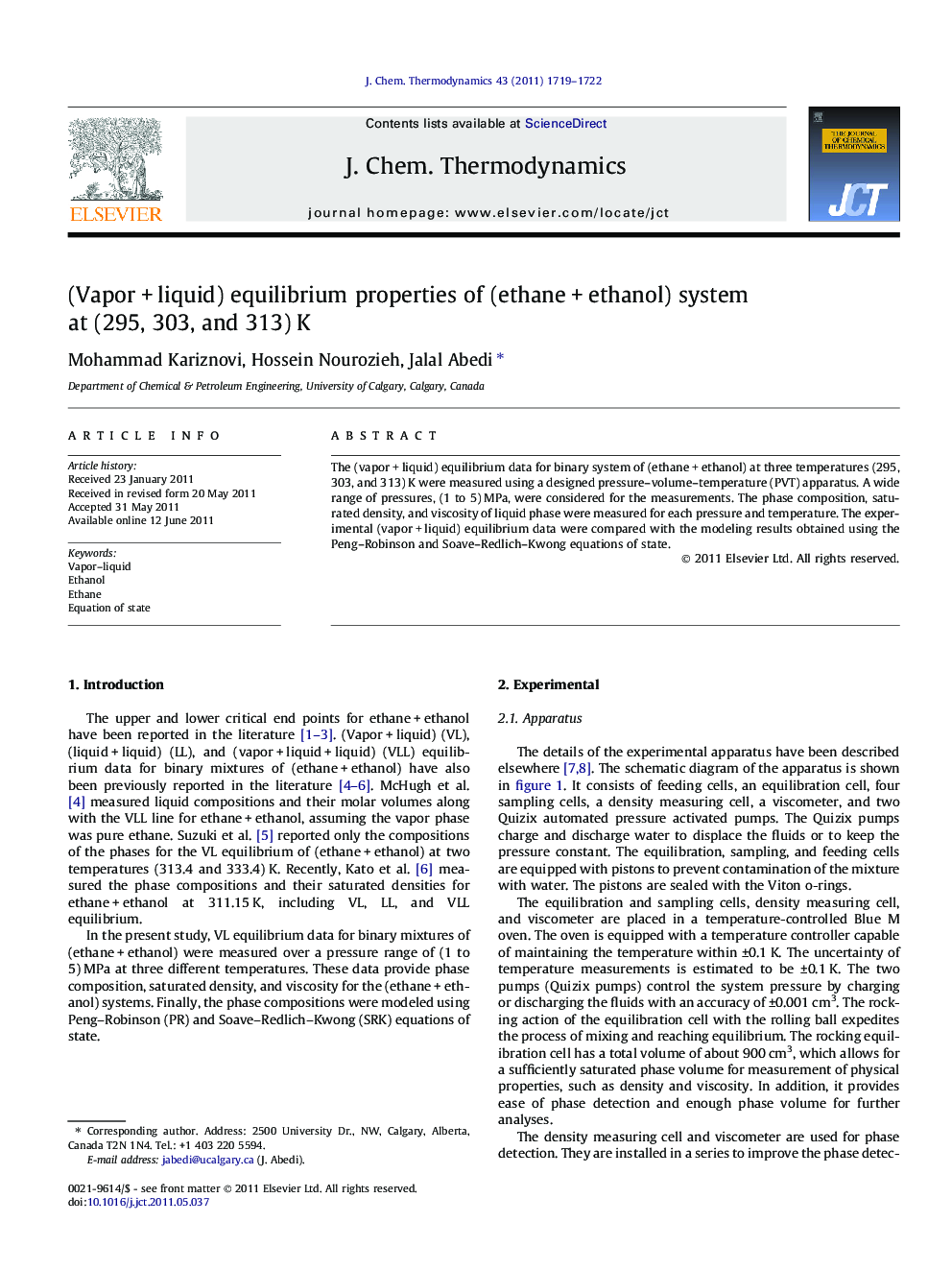 (VaporÂ +Â liquid) equilibrium properties of (ethaneÂ +Â ethanol) system at (295, 303, and 313)Â K