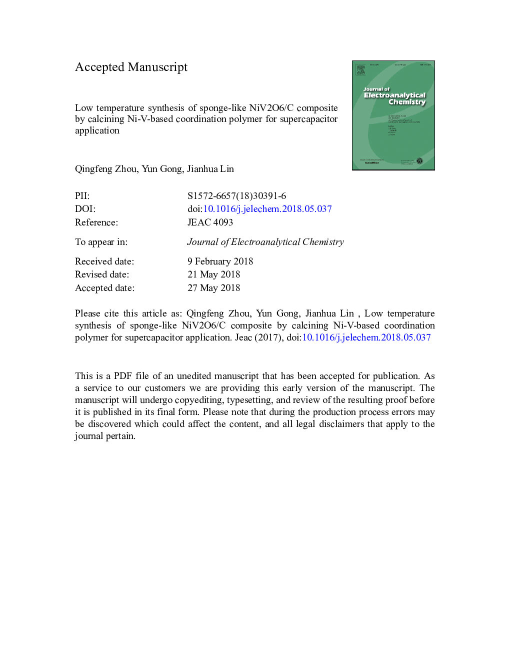عکس صفحه اول مقاله: Low temperature synthesis of sponge-like NiV2O6/C composite by calcining Ni-V-based coordination polymer for supercapacitor application Low temperature synthesis of sponge-like NiV2O6/C composite by calcining Ni-V-based coordination polymer for supercapacitor application