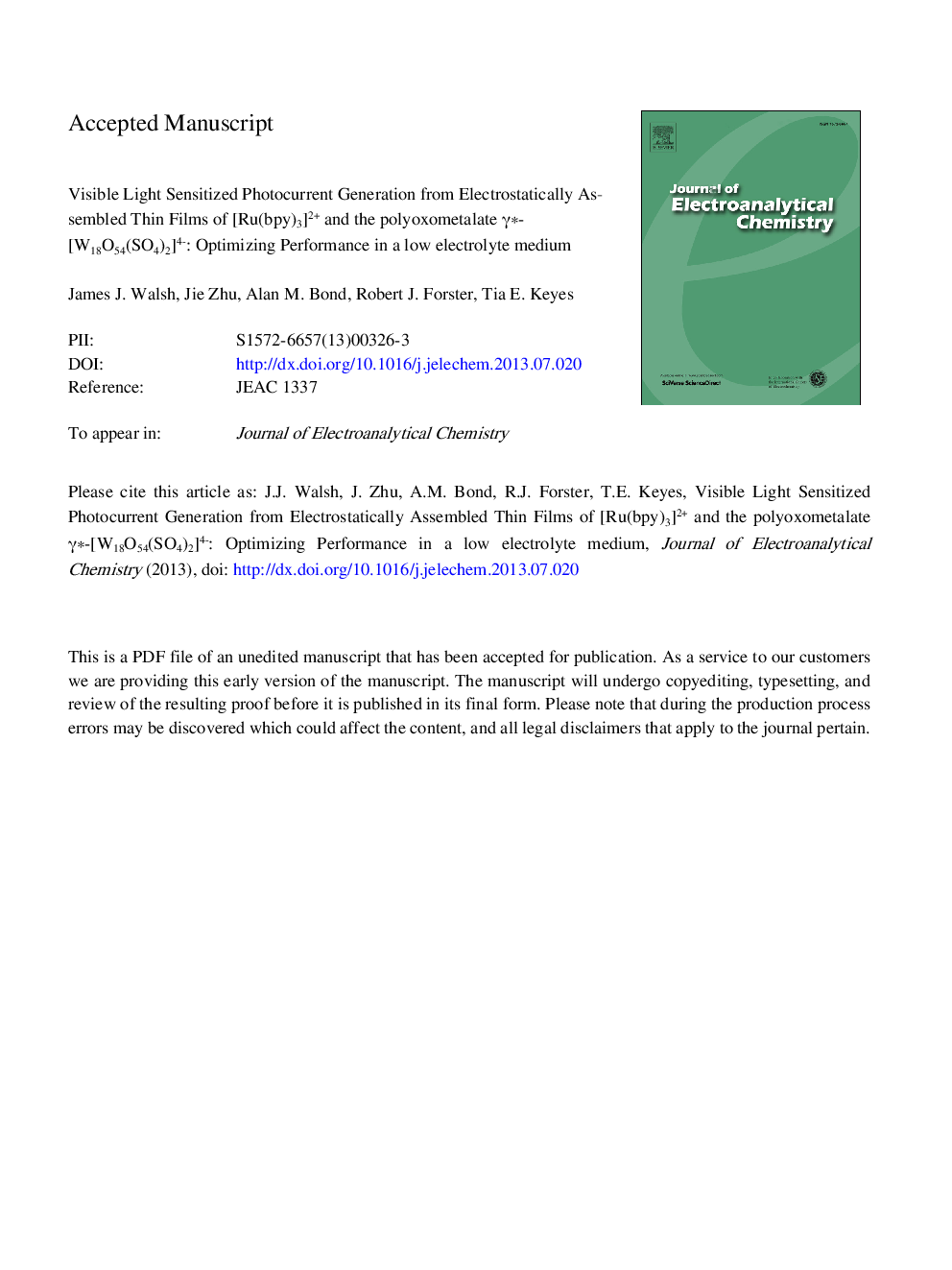 Visible light sensitized photocurrent generation from electrostatically assembled thin films of [Ru(bpy)3]2+ and the polyoxometalate Î³*-[W18O54(SO4)2]4â: Optimizing performance in a low electrolyte medium