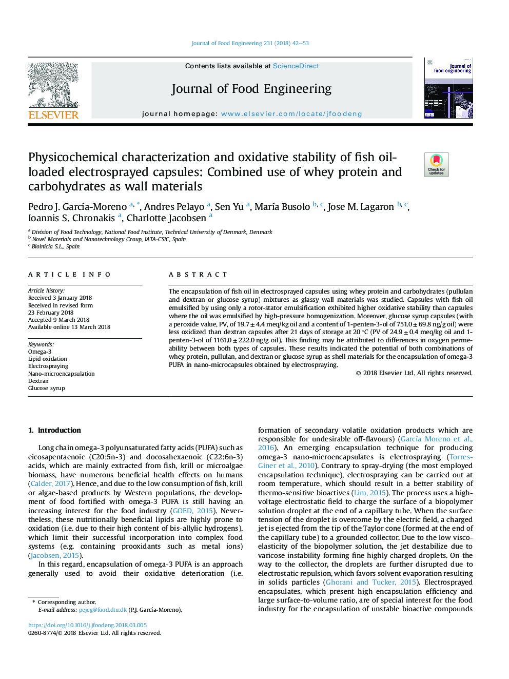 مشخصات فیزیکوشیمیایی و پایداری اکسیداتیو کپسول های الکترو اسپری روغن ماهی: استفاده ترکیبی پروتئین و کربوهیدرات های پنیر به عنوان مواد دیوار 