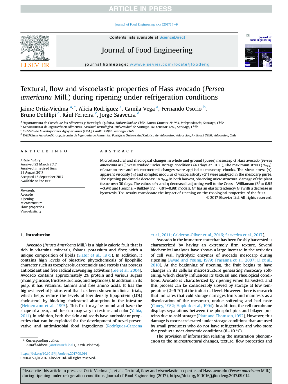 Textural, flow and viscoelastic properties of Hass avocado (Persea americana Mill.) during ripening under refrigeration conditions