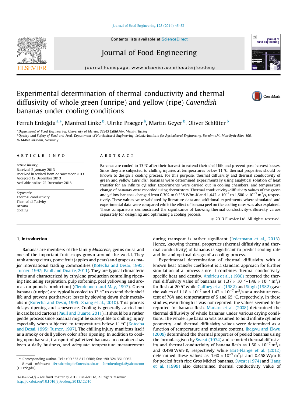 Experimental determination of thermal conductivity and thermal diffusivity of whole green (unripe) and yellow (ripe) Cavendish bananas under cooling conditions