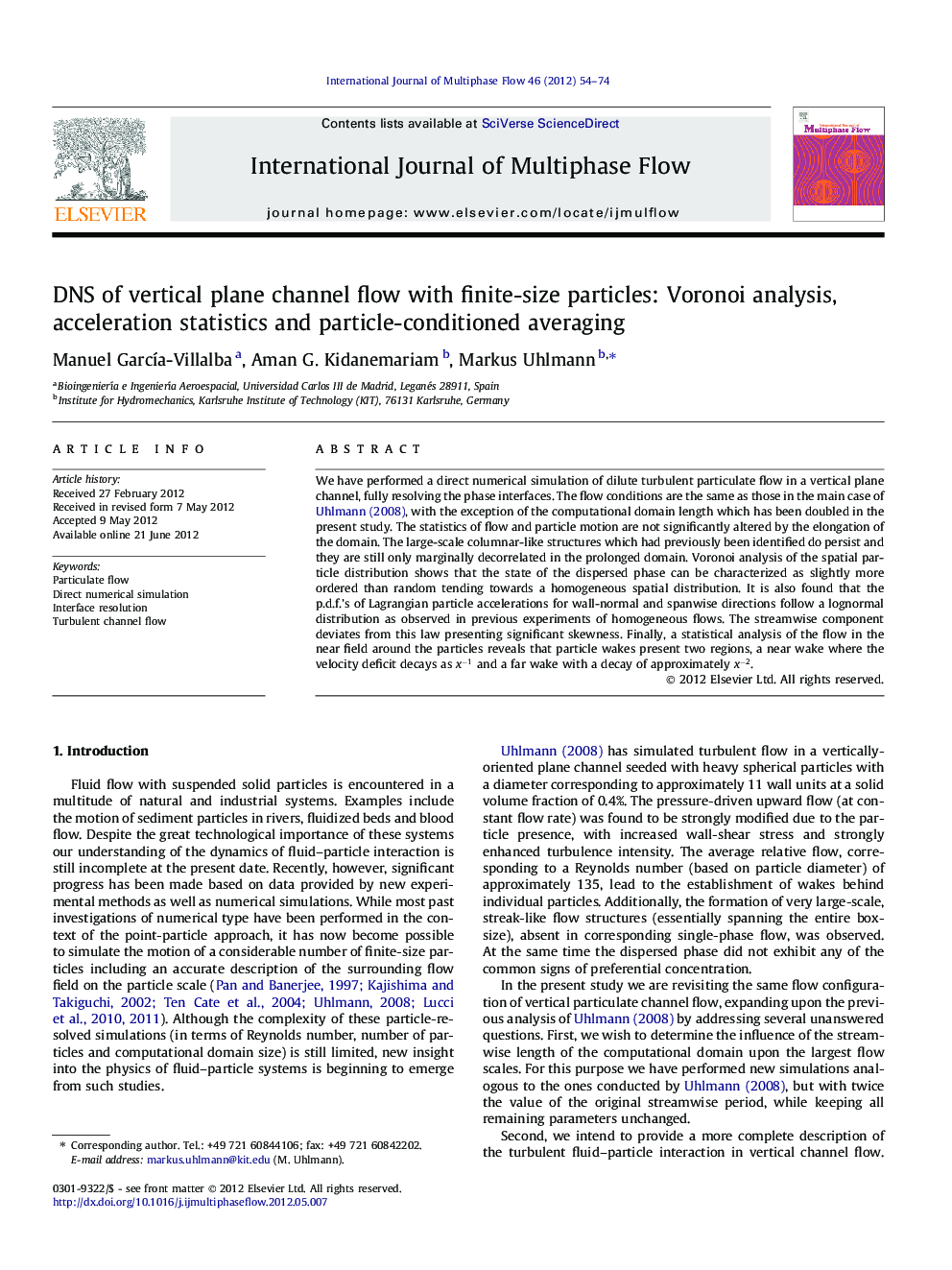 DNS of vertical plane channel flow with finite-size particles: Voronoi analysis, acceleration statistics and particle-conditioned averaging