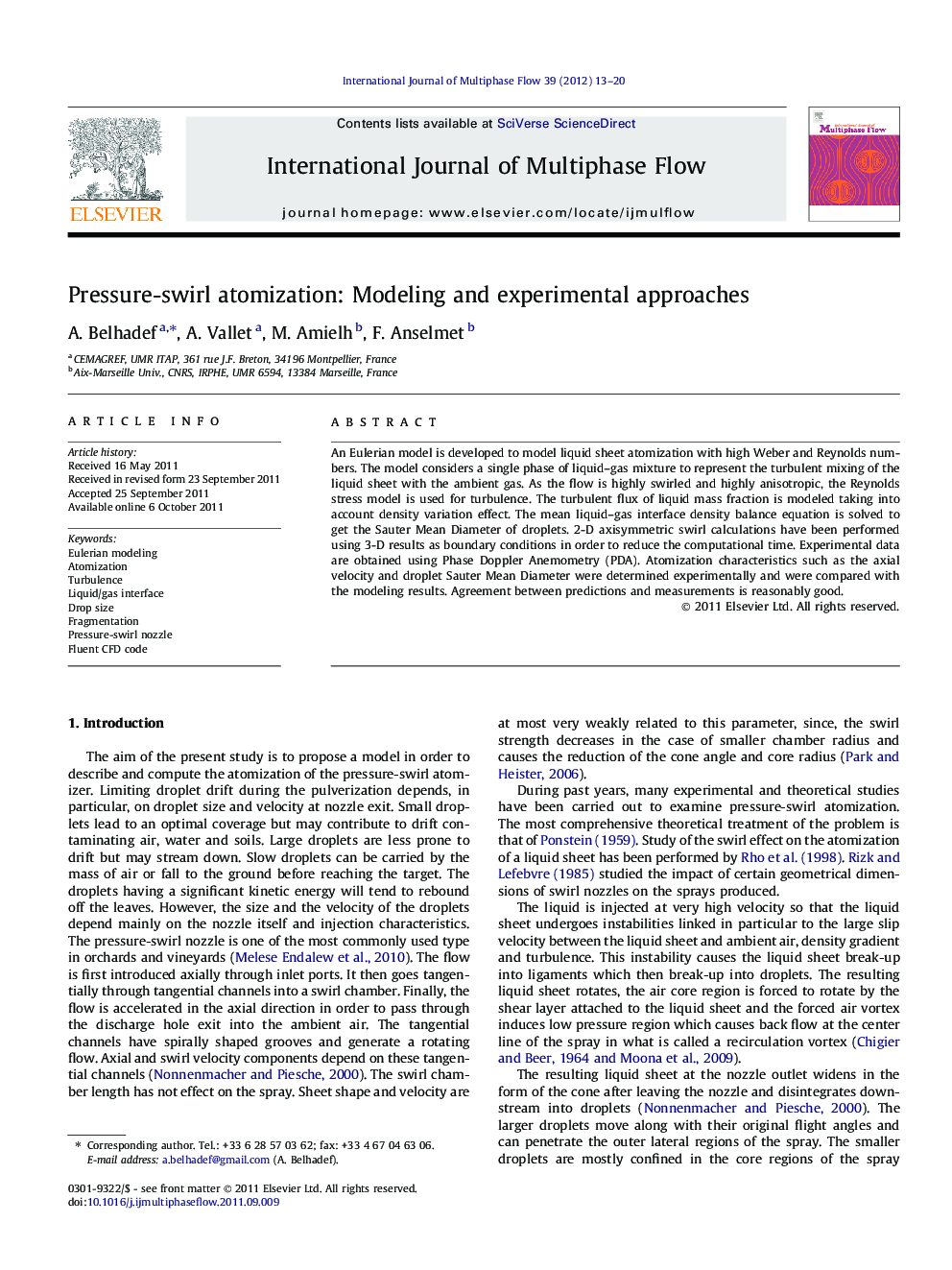 Pressure-swirl atomization: Modeling and experimental approaches