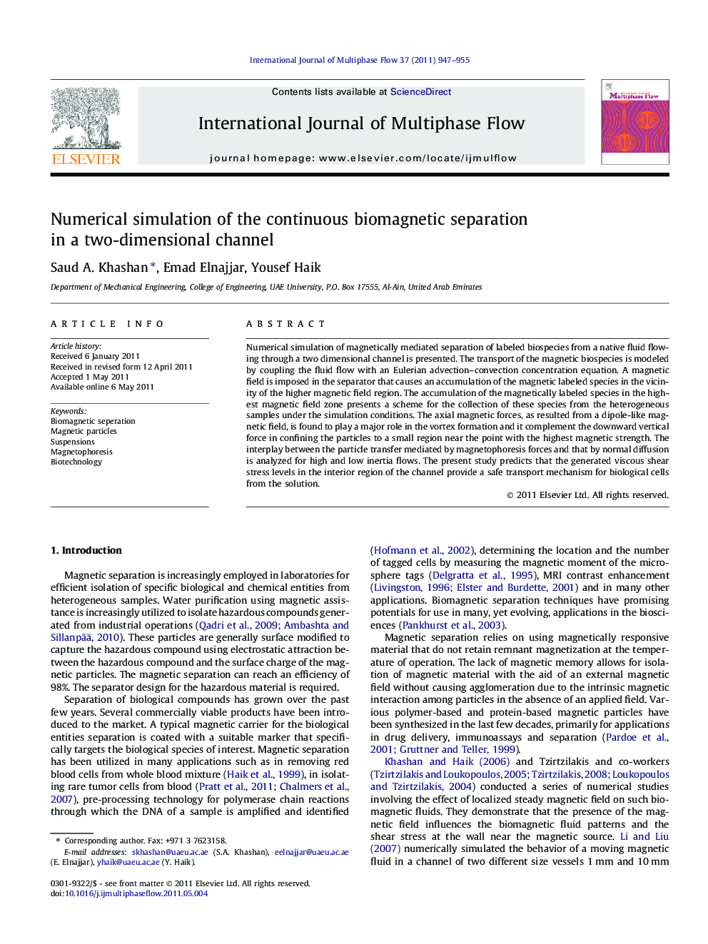 Numerical simulation of the continuous biomagnetic separation in a two-dimensional channel