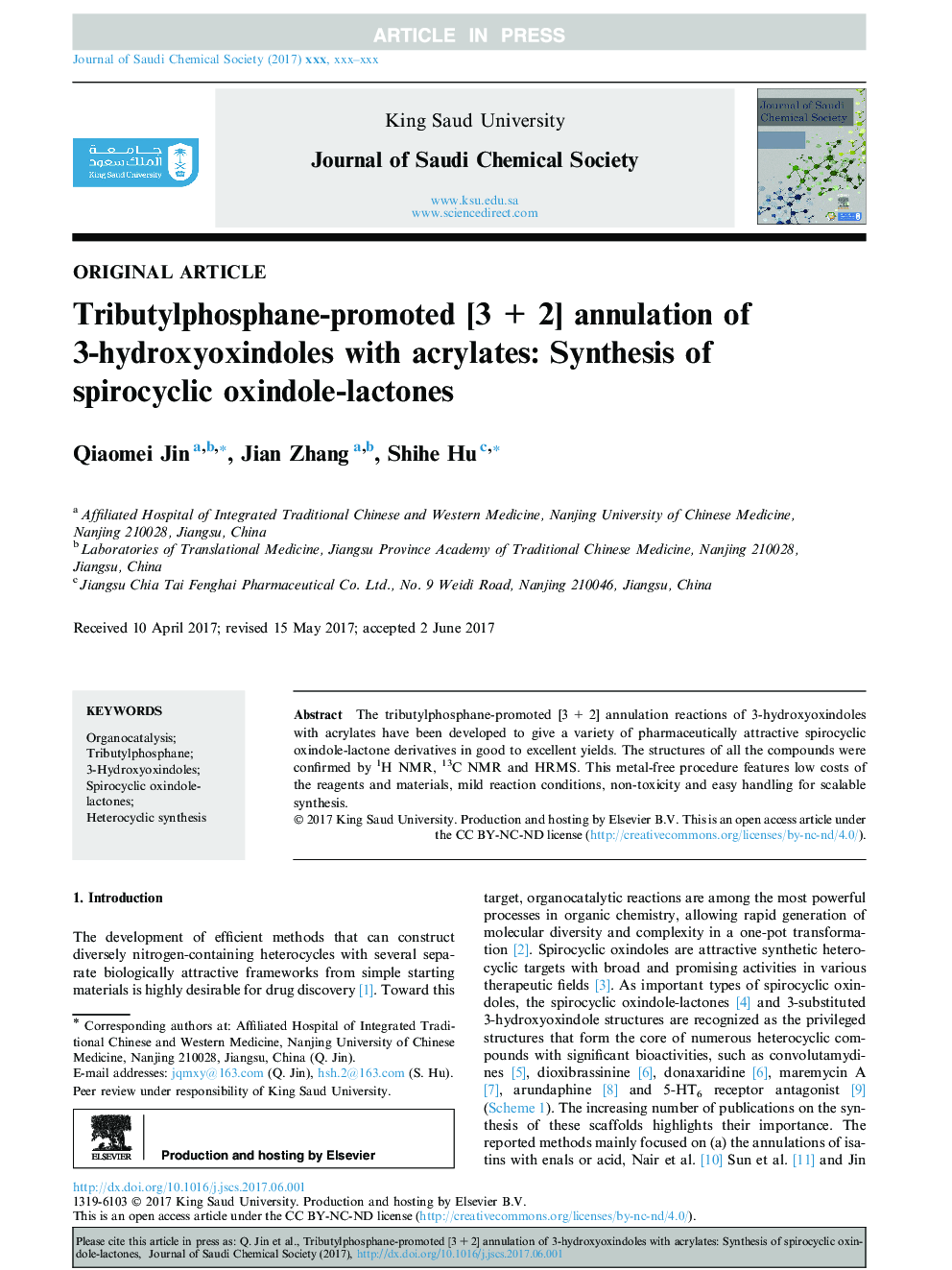 Tributylphosphane-promoted [3Â +Â 2] annulation of 3-hydroxyoxindoles with acrylates: Synthesis of spirocyclic oxindole-lactones