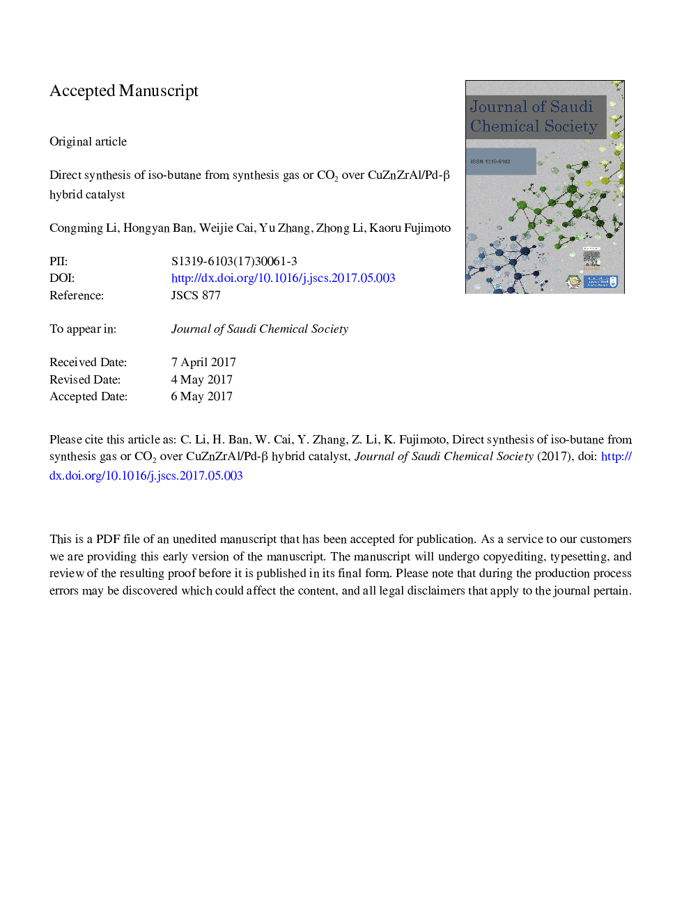 Direct synthesis of iso-butane from synthesis gas or CO2 over CuZnZrAl/Pd-Î² hybrid catalyst