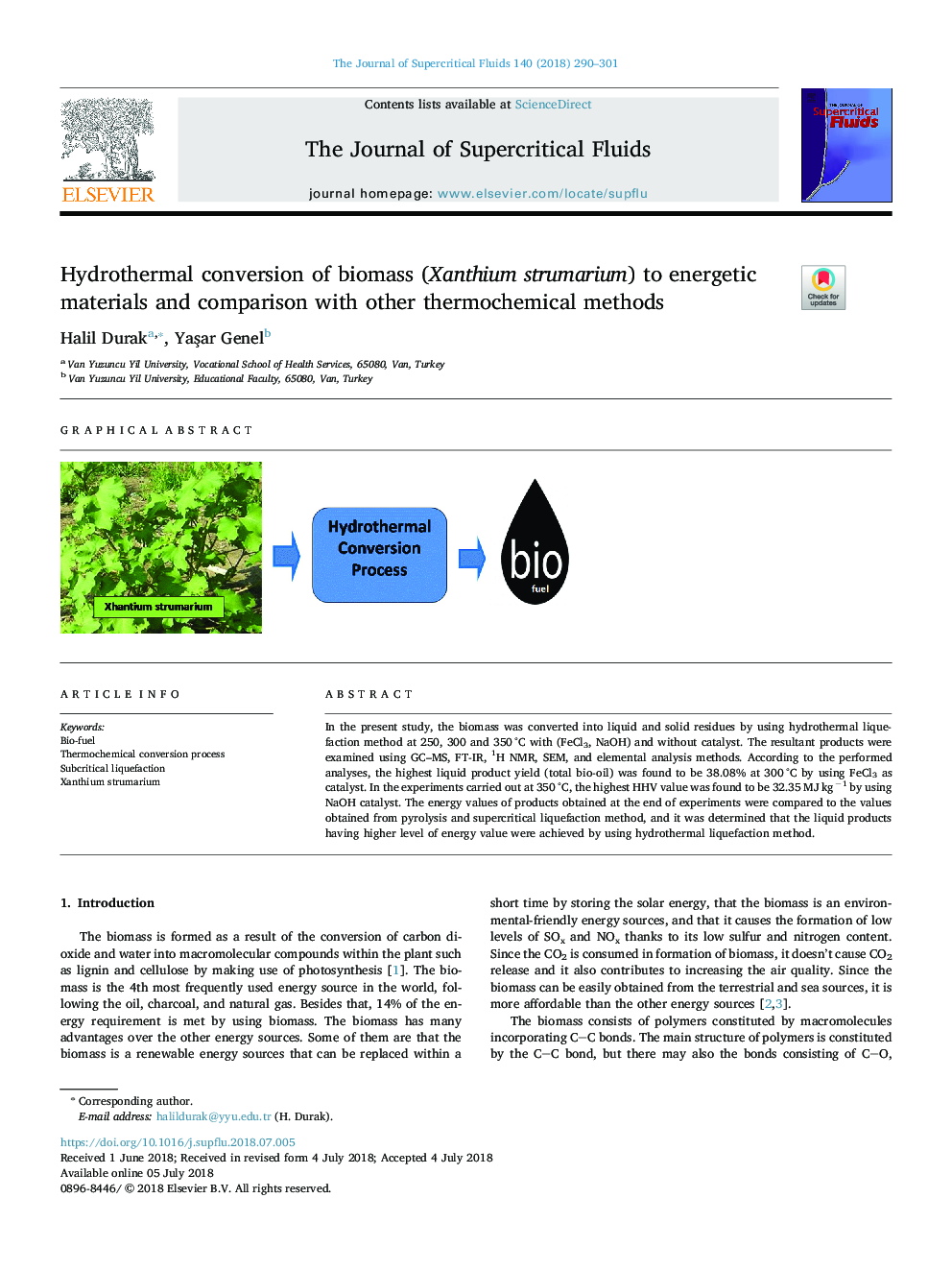 Hydrothermal conversion of biomass (Xanthium strumarium) to energetic materials and comparison with other thermochemical methods