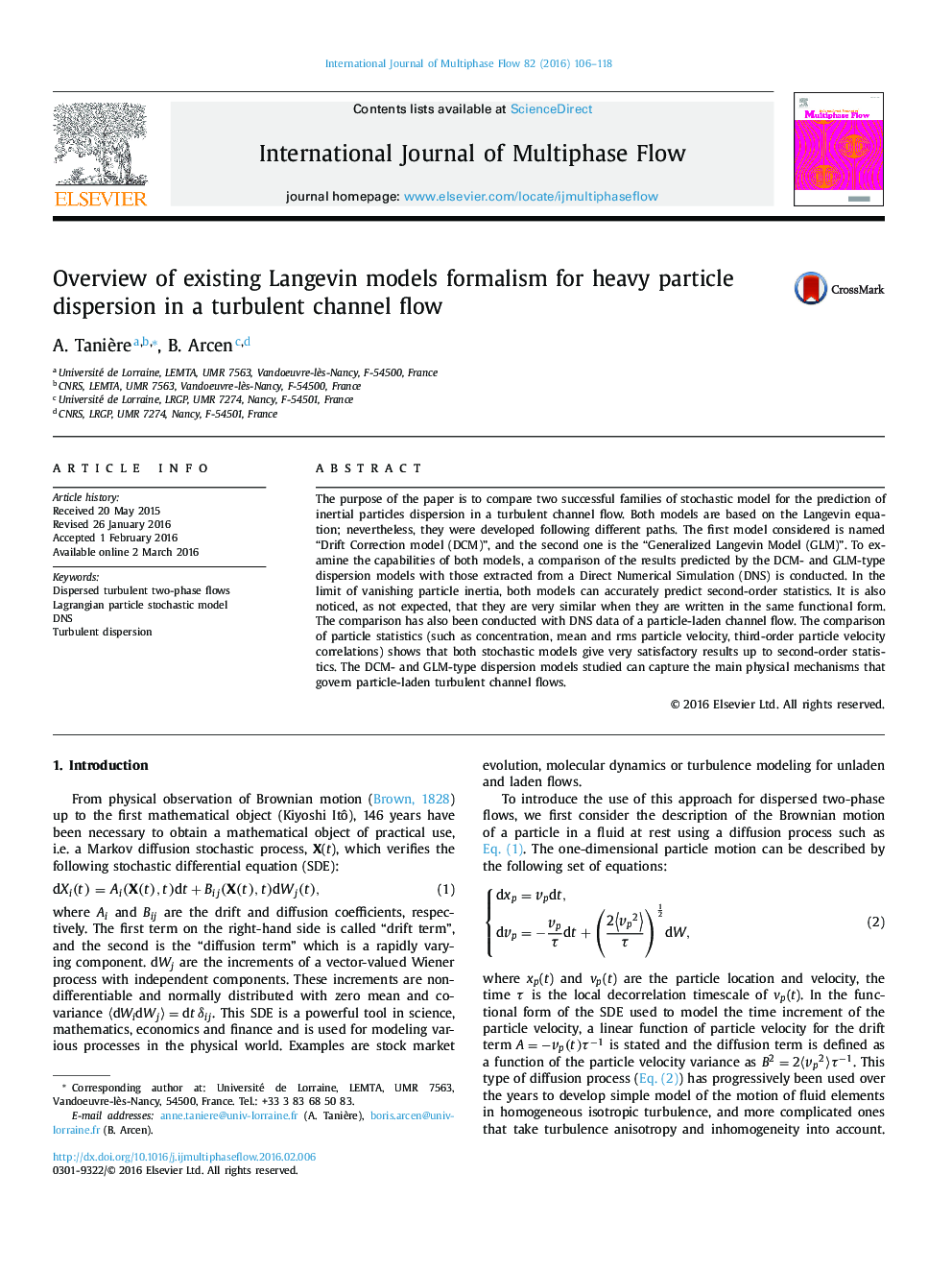 Overview of existing Langevin models formalism for heavy particle dispersion in a turbulent channel flow