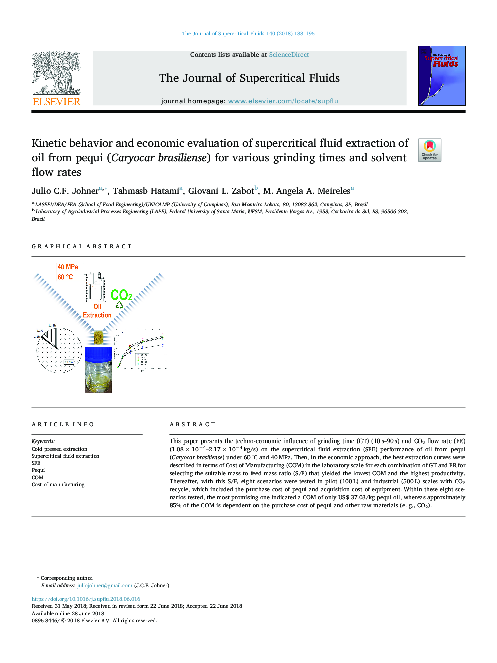 Kinetic behavior and economic evaluation of supercritical fluid extraction of oil from pequi (Caryocar brasiliense) for various grinding times and solvent flow rates