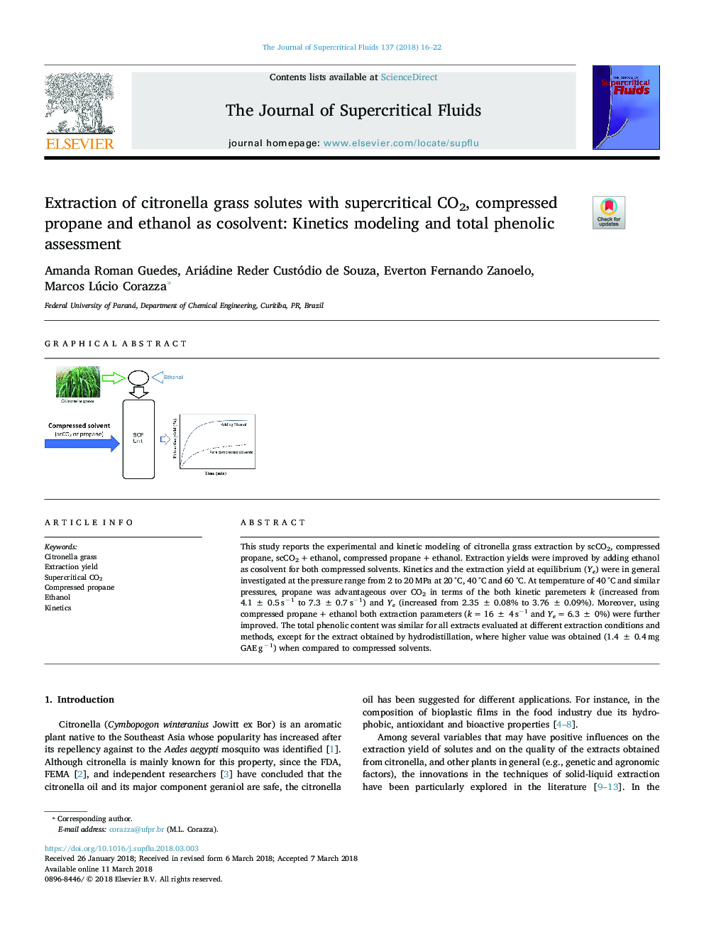 Extraction of citronella grass solutes with supercritical CO2, compressed propane and ethanol as cosolvent: Kinetics modeling and total phenolic assessment