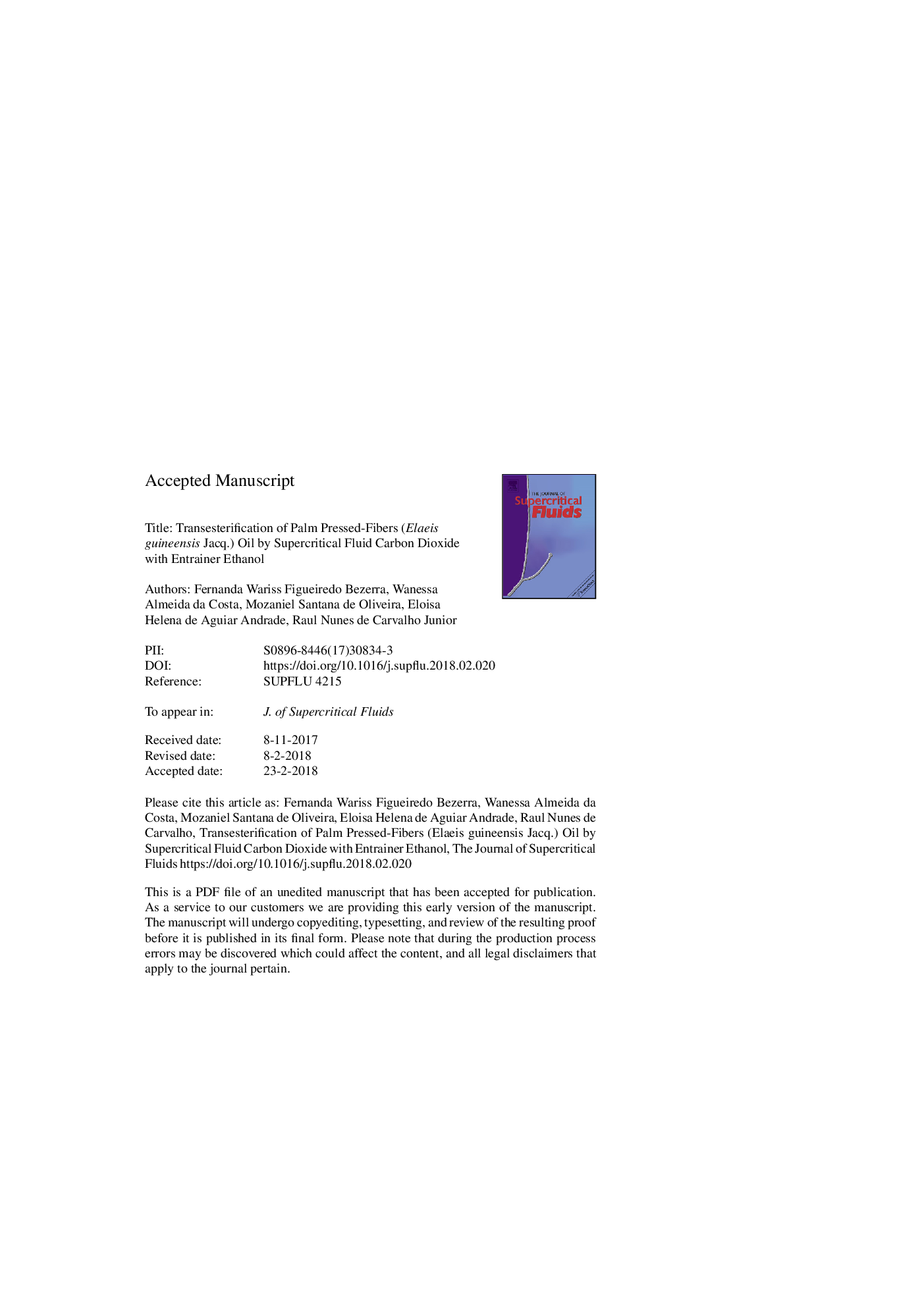 Transesterification of palm pressed-fibers (Elaeis guineensis Jacq.) oil by supercritical fluid carbon dioxide with entrainer ethanol