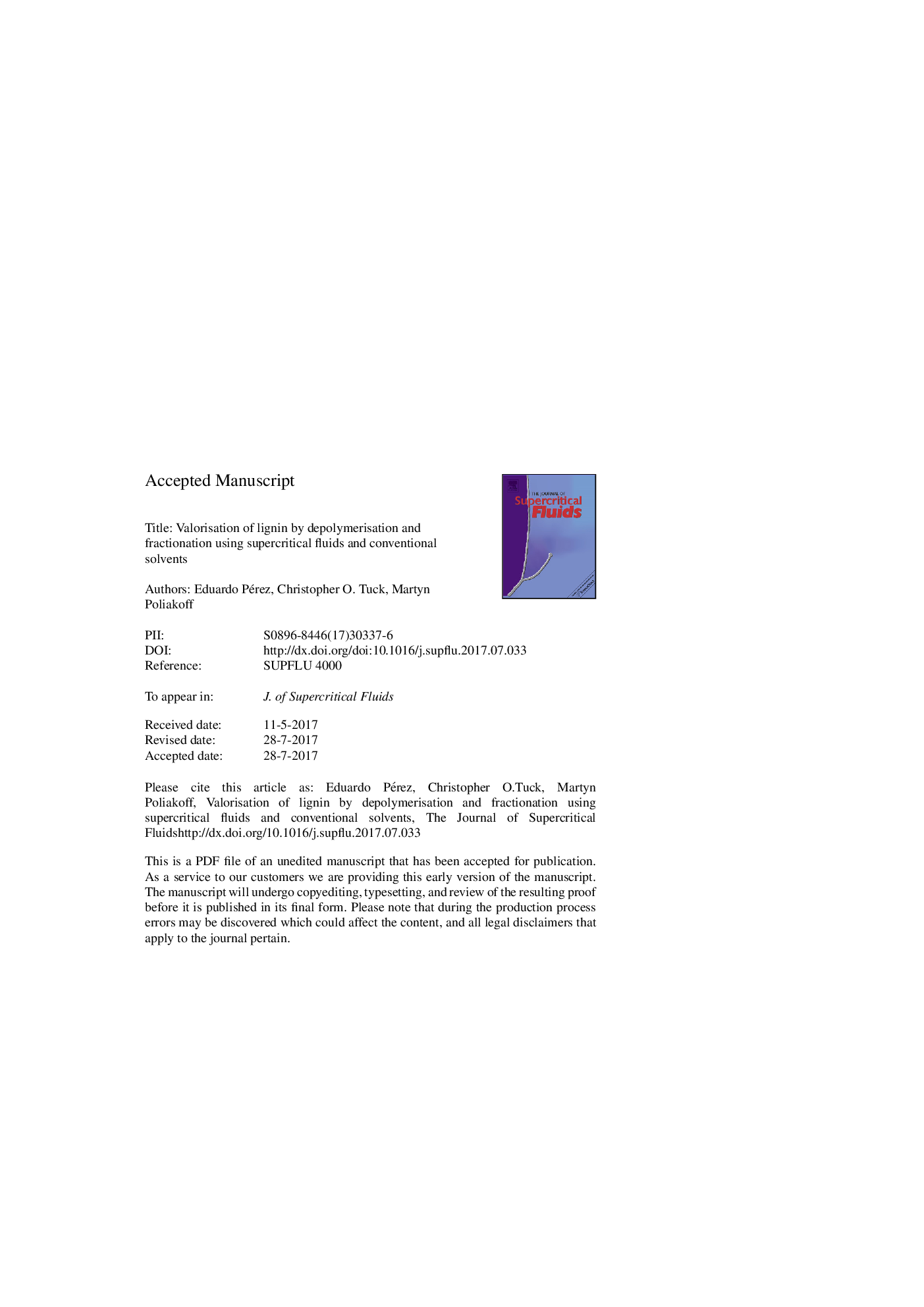 Valorisation of lignin by depolymerisation and fractionation using supercritical fluids and conventional solvents