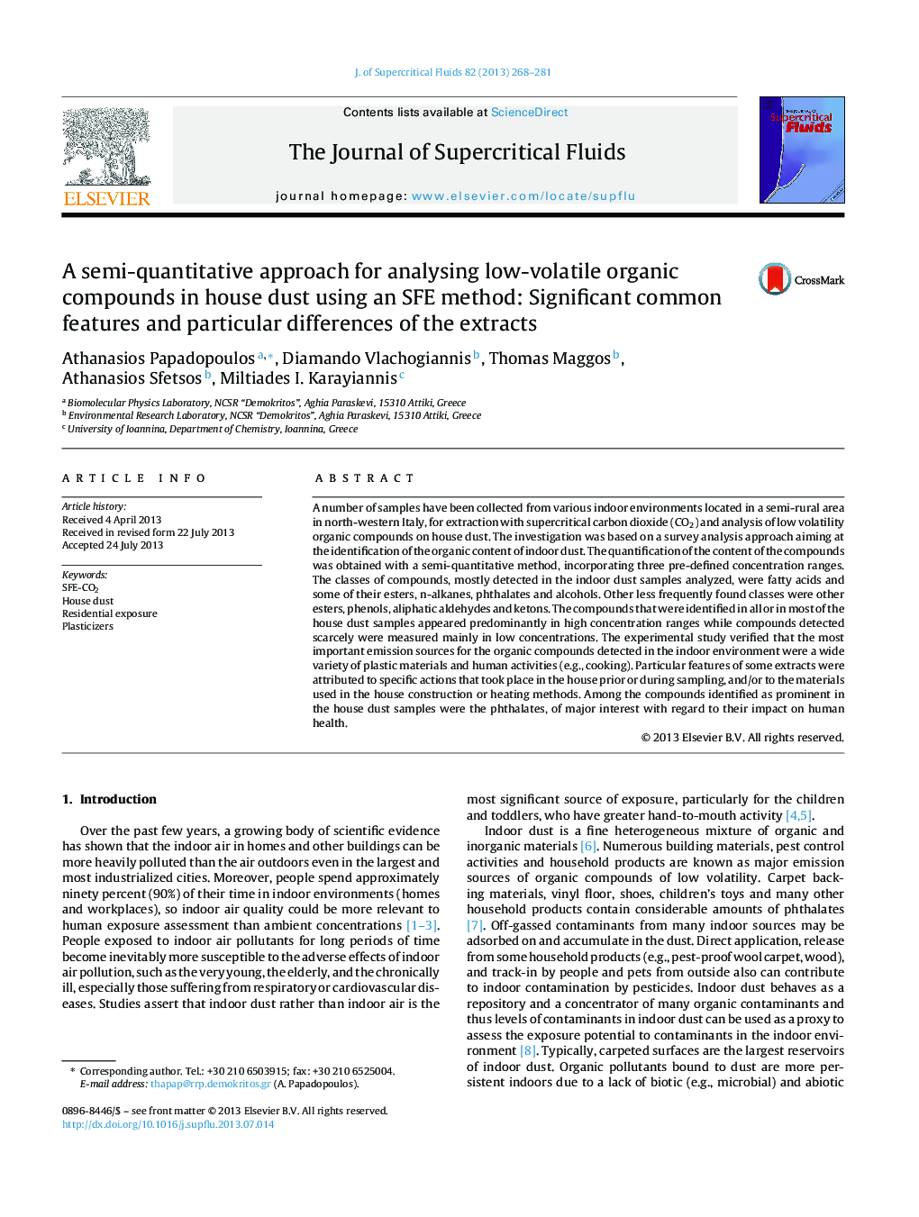 A semi-quantitative approach for analysing low-volatile organic compounds in house dust using an SFE method: Significant common features and particular differences of the extracts