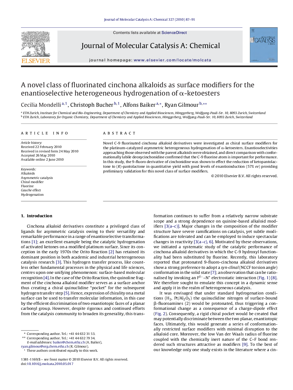 عکس صفحه اول مقاله: A novel class of fluorinated cinchona alkaloids as surface modifiers for the enantioselective heterogeneous hydrogenation of α-ketoesters A novel class of fluorinated cinchona alkaloids as surface modifiers for the enantioselective heterogeneous hydrogenation of α-ketoesters