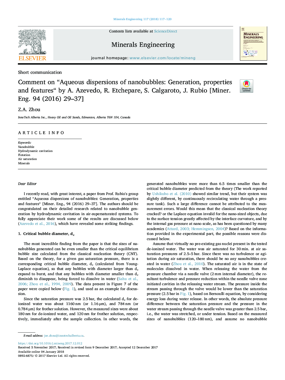 Comment on “Aqueous dispersions of nanobubbles: Generation, properties and features“ by A. Azevedo, R. Etchepare, S. Calgaroto, J. Rubio [Miner. Eng. 94 (2016) 29-37]