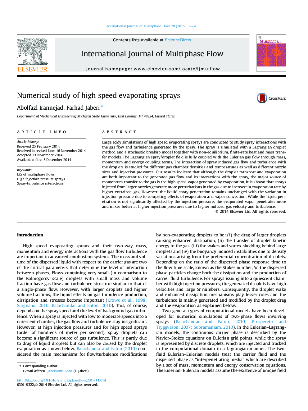 Numerical study of high speed evaporating sprays