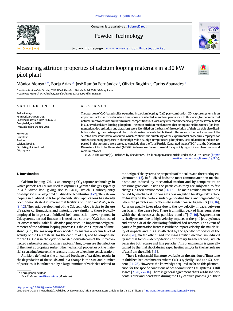 Measuring attrition properties of calcium looping materials in a 30â¯kW pilot plant