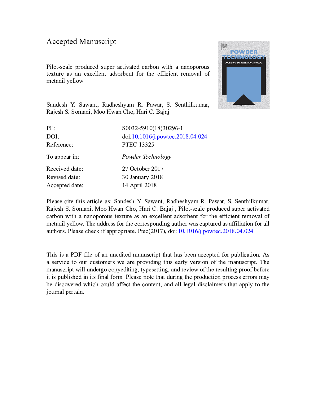 Pilot-scale produced super activated carbon with a nanoporous texture as an excellent adsorbent for the efficient removal of metanil yellow