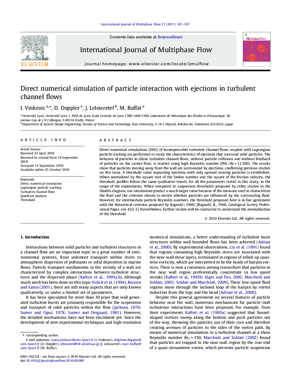 Direct numerical simulation of particle interaction with ejections in turbulent channel flows