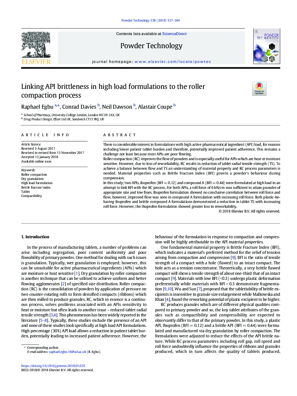 Linking API brittleness in high load formulations to the roller compaction process