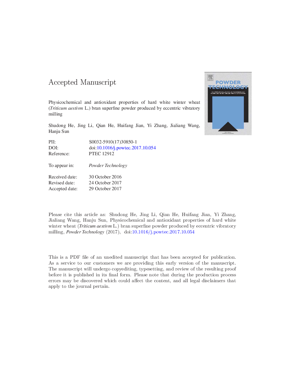 Physicochemical and antioxidant properties of hard white winter wheat (Triticum aestivm L.) bran superfine powder produced by eccentric vibratory milling