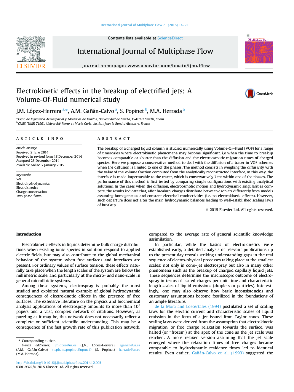 Electrokinetic effects in the breakup of electrified jets: A Volume-Of-Fluid numerical study