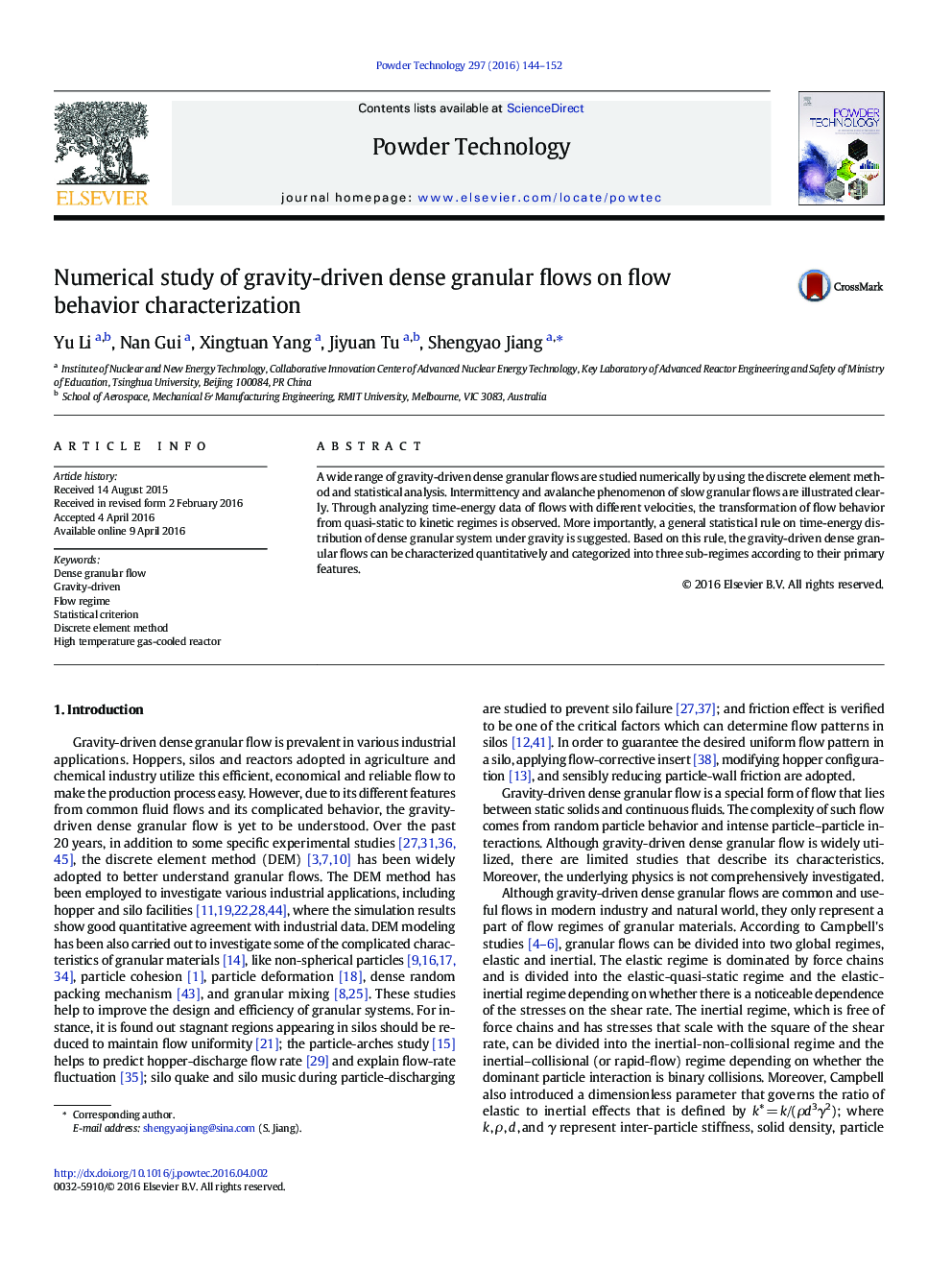 Numerical study of gravity-driven dense granular flows on flow behavior characterization