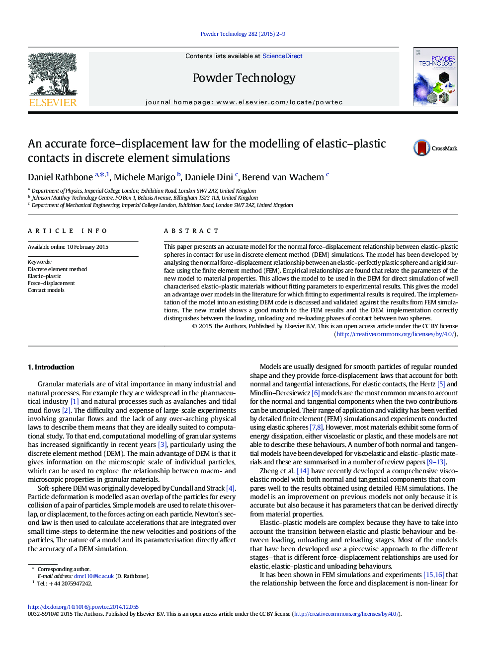 An accurate force-displacement law for the modelling of elastic-plastic contacts in discrete element simulations