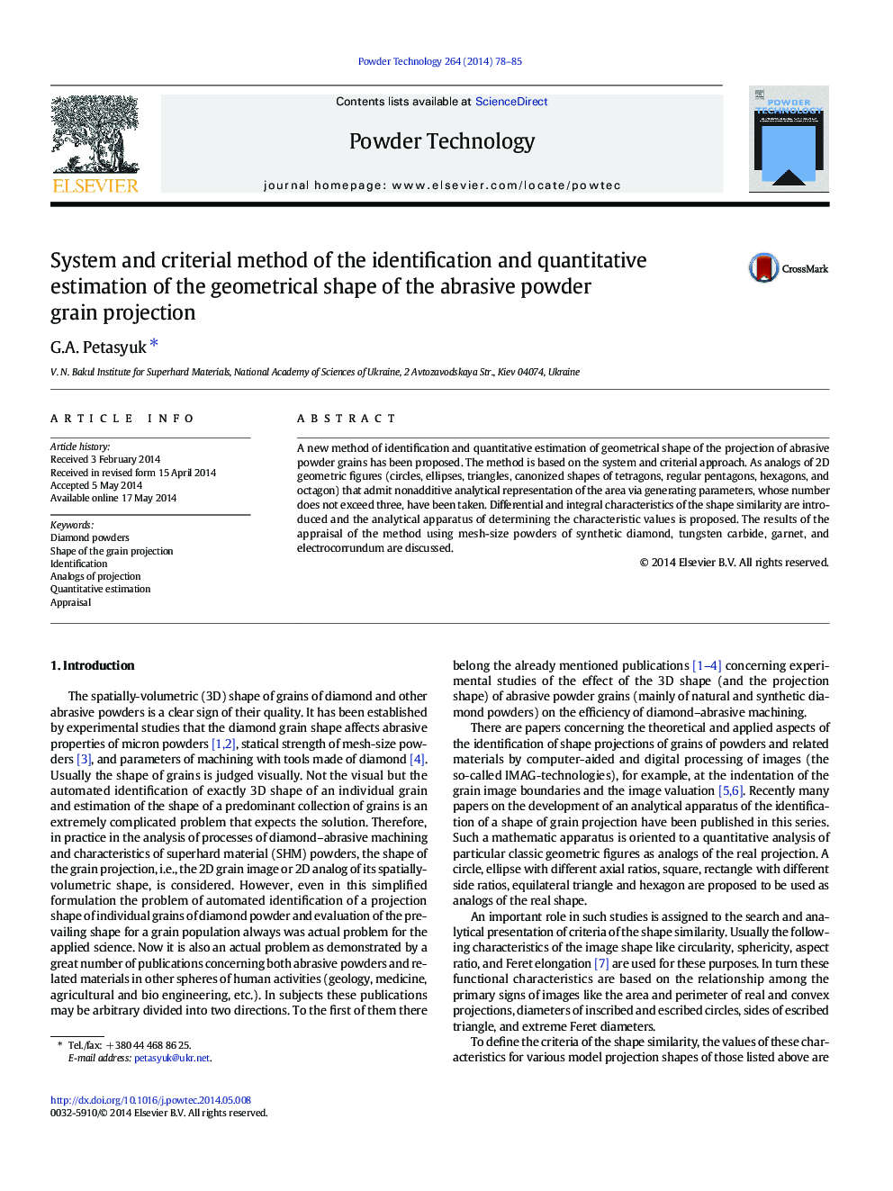 System and criterial method of the identification and quantitative estimation of the geometrical shape of the abrasive powder grain projection