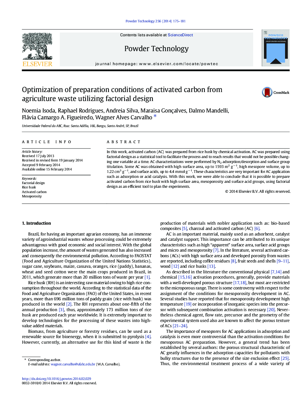 Optimization of preparation conditions of activated carbon from agriculture waste utilizing factorial design