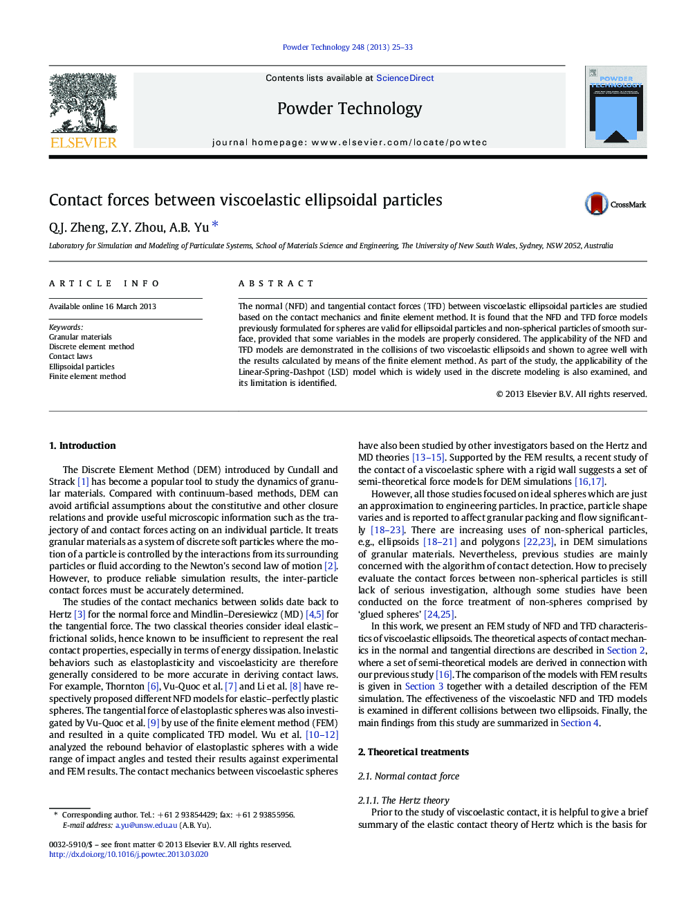 Contact forces between viscoelastic ellipsoidal particles