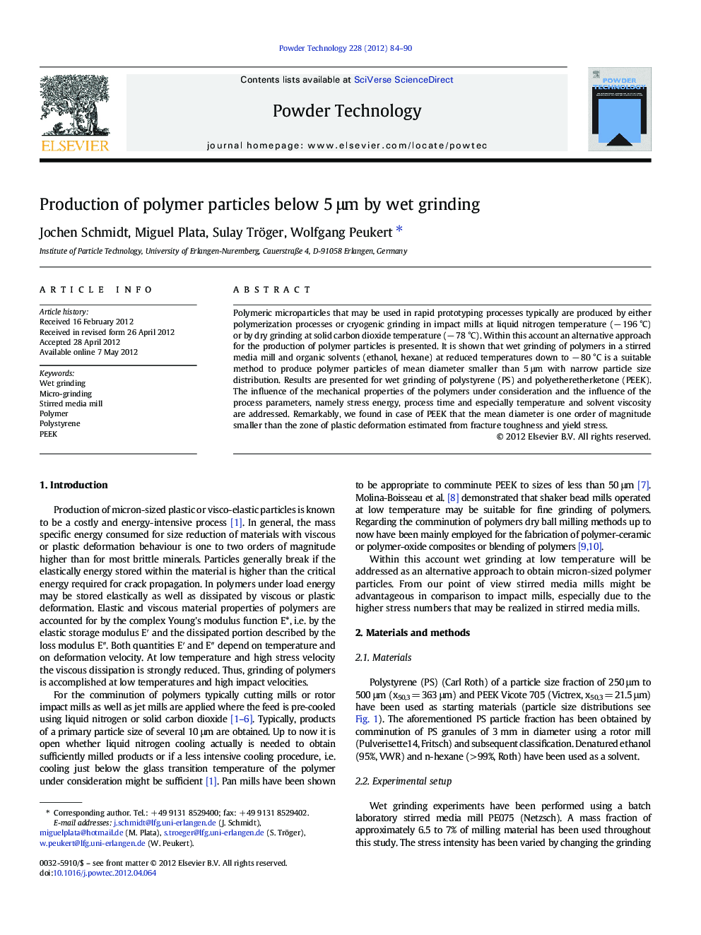 Production of polymer particles below 5Â Î¼m by wet grinding