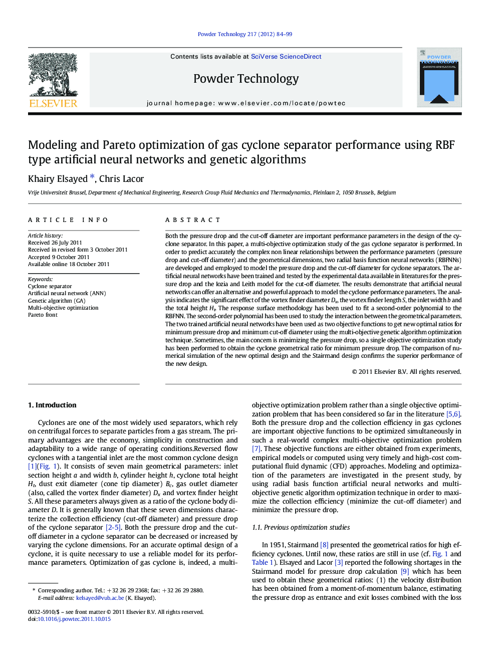 Modeling and Pareto optimization of gas cyclone separator performance using RBF type artificial neural networks and genetic algorithms